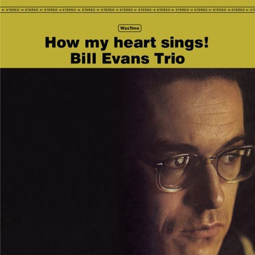 

Виниловая пластинка Evans, Bill: How My Heart Sings