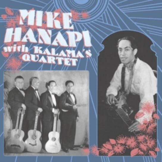 

Виниловая пластинка Hanapi Mike - With Kalama's Quartet