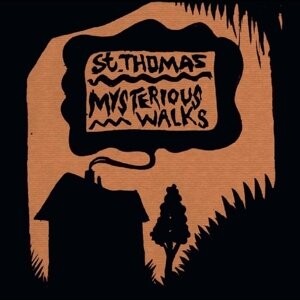 

Виниловая пластинка St. Thomas - Mysterious Walks