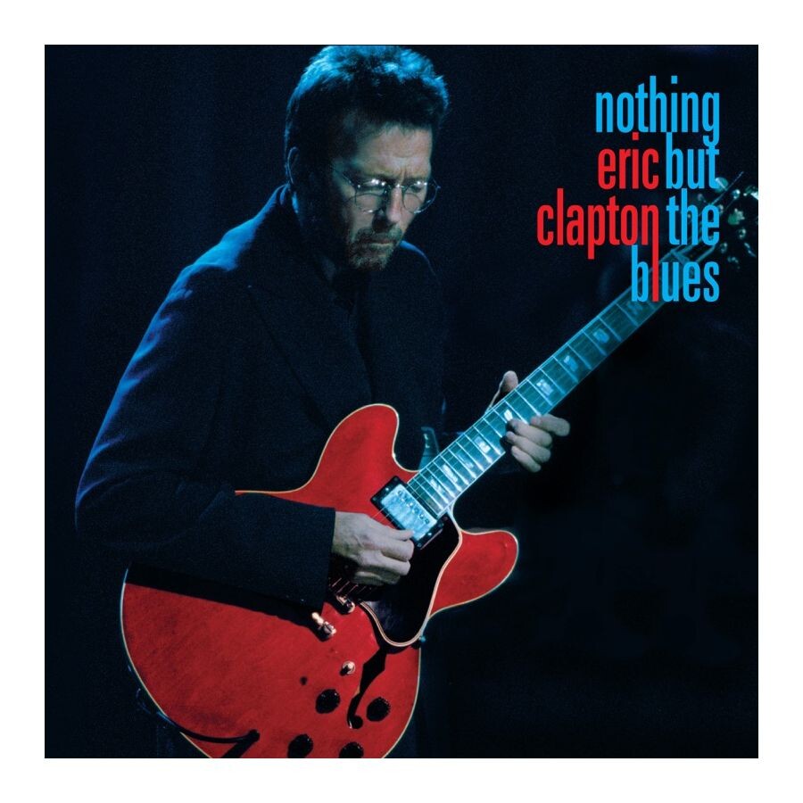 

Виниловая пластинка Nothing But The Blues (2 Discs) | Eric Clapton