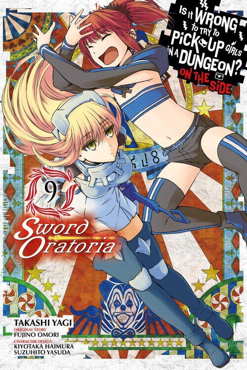 

Манга Is It Wrong to Try to Pick Up Girls in a Dungeon On the Side: Sword Oratoria Manga Volume 9