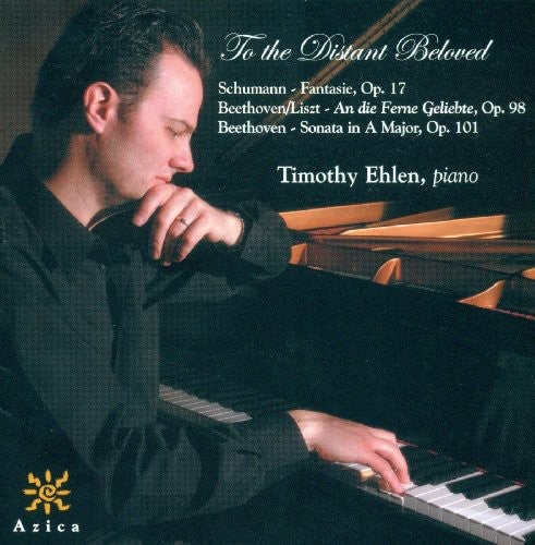 

CD диск Schumann / Beethoven / Ehlen: To the Distant