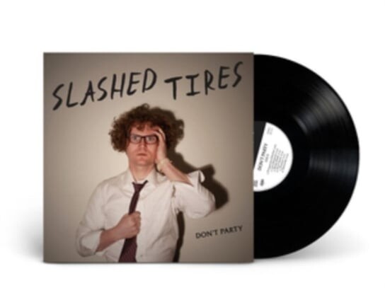 

Виниловая пластинка Slashed Tires - Don't Party
