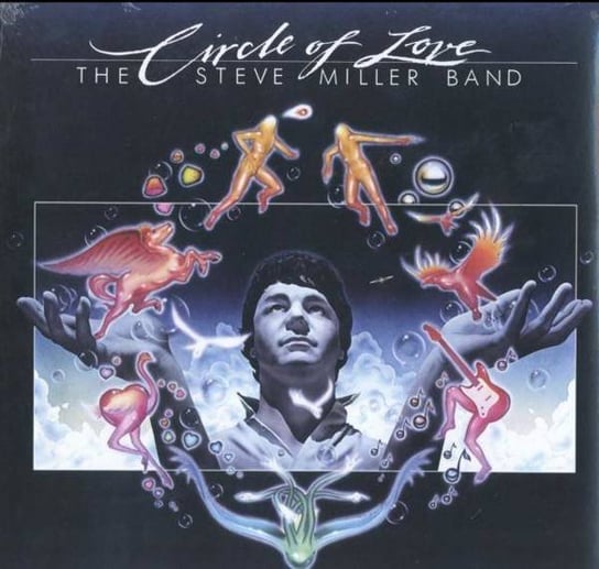 Виниловая пластинка The Steve Miller Band - Circle Of Love steve miller steve miller band living in the 20th century