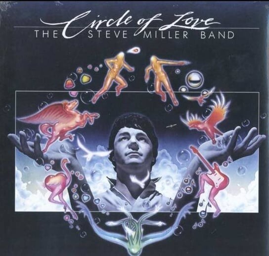 Виниловая пластинка The Steve Miller Band - Circle Of Love miller steve band виниловая пластинка miller steve band joker