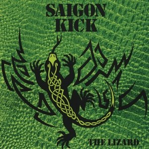 Виниловая пластинка Saigon Kick - Lizard