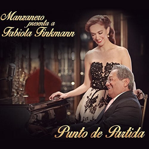 

CD диск Manzanero Presenta a Fabiola Finkmann: Punto De Partida