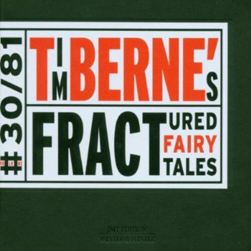 

CD диск Berne, Tim: Fractured Fairy Tales