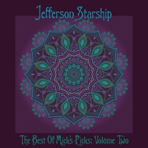 Виниловая пластинка Jefferson Starship - The Best of Mick's Picks