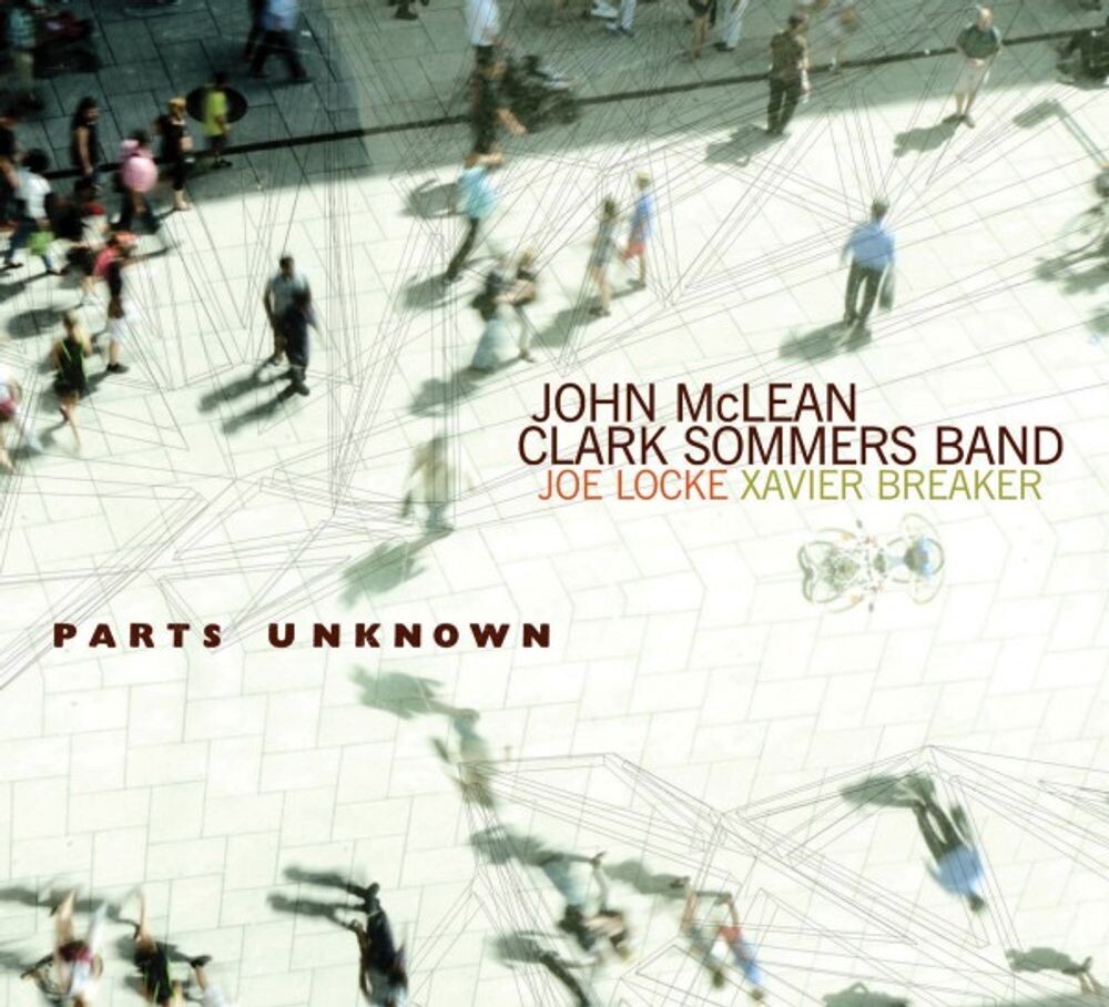 

Диск CD Parts Unknown - John McLean, Clark Sommers Band