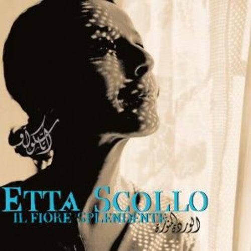 

CD диск Scollo, Etta: Il Fiore Splendente