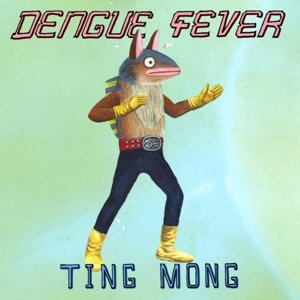 

Виниловая пластинка Dengue Fever - Ting Mong