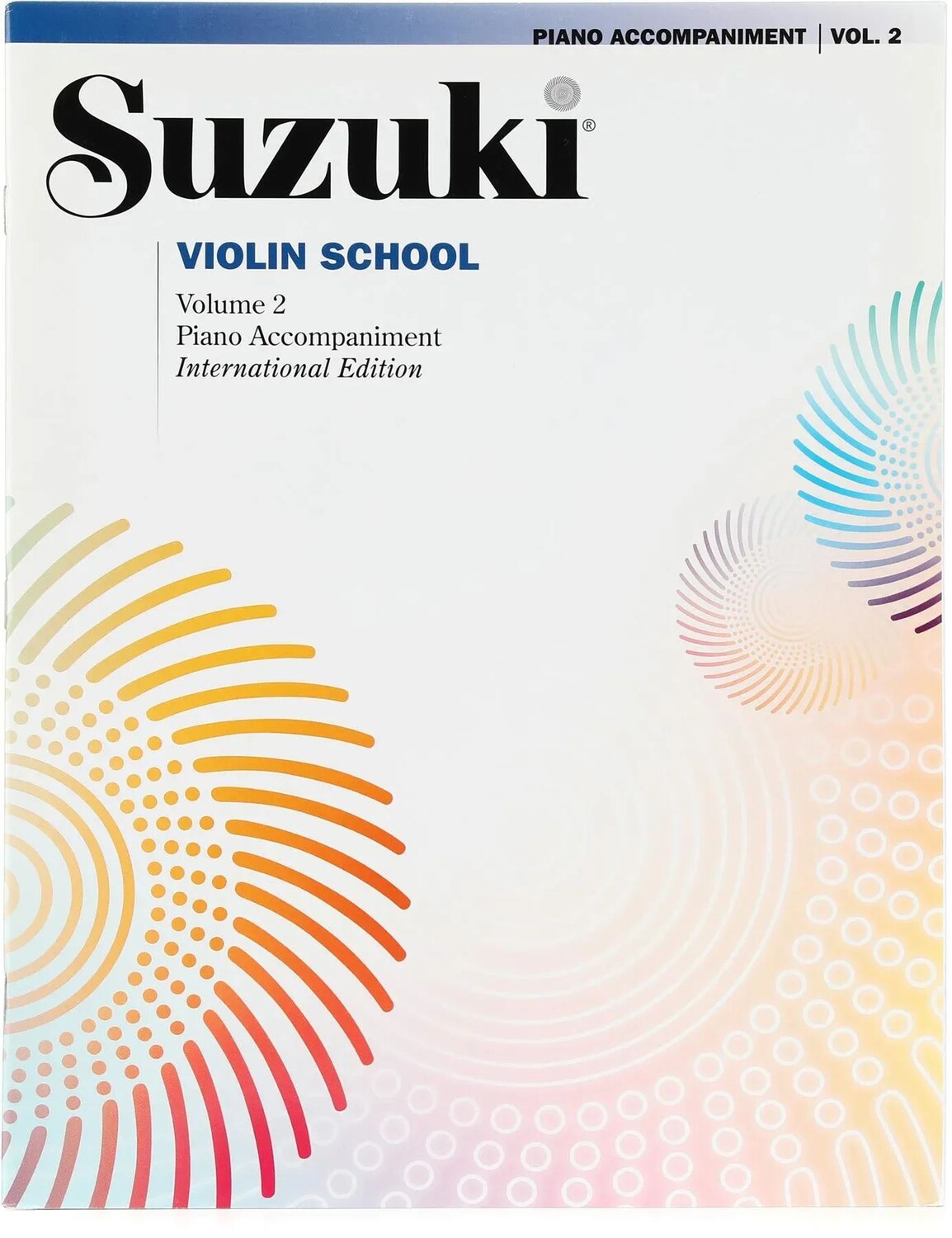 

Summy-Birchard, Inc Школа скрипки Сузуки, Том 2 - Аккомпанемент фортепиано