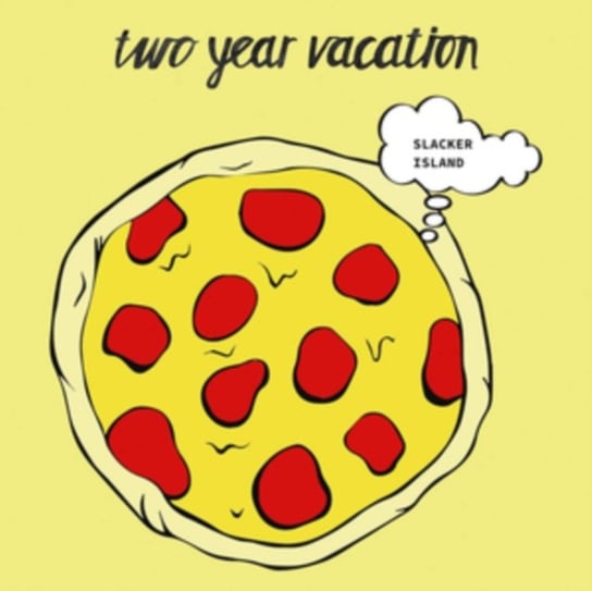 Виниловая пластинка Two Year Vacation - Slacker Island