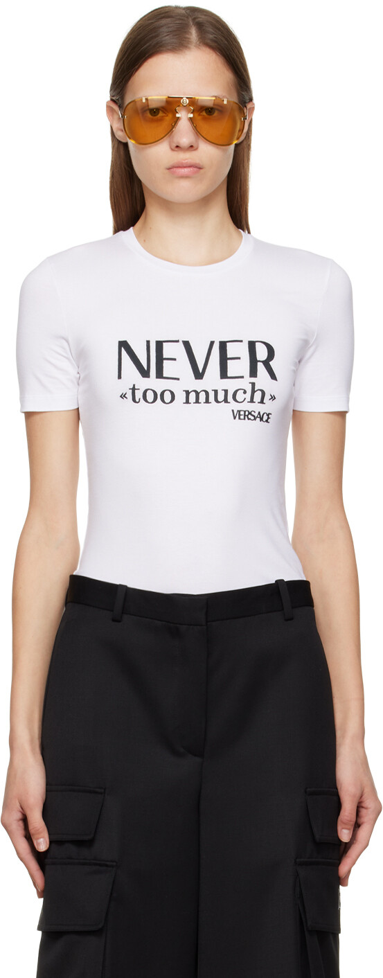 

Белая футболка с надписью Never Too Much Versace, Белый