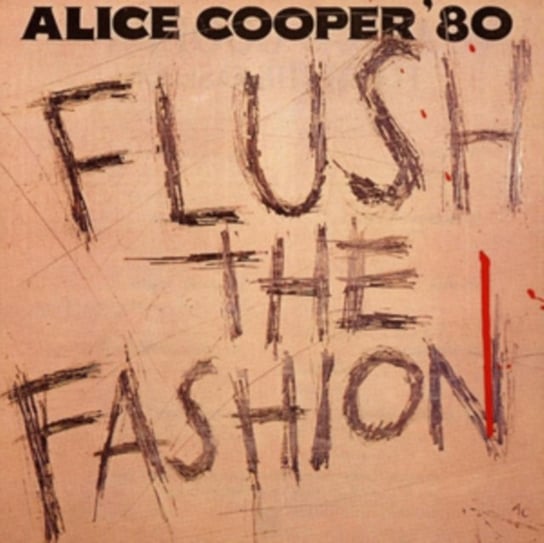 цена Виниловая пластинка Cooper Alice - Flush The Fashion