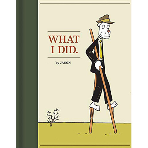 

Книга What I Did (Hardback)