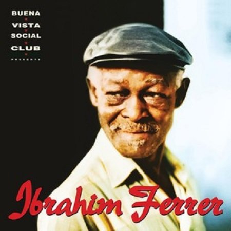 Виниловая пластинка Ferrer Ibrahim - Ibrahim Ferrer (Buena Vista Social Club Presents)