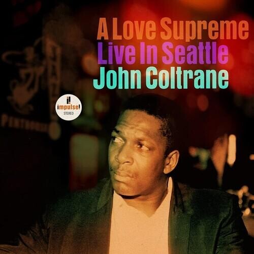 

Виниловая пластинка Coltrane, John - Love Supreme: Live In Seattle