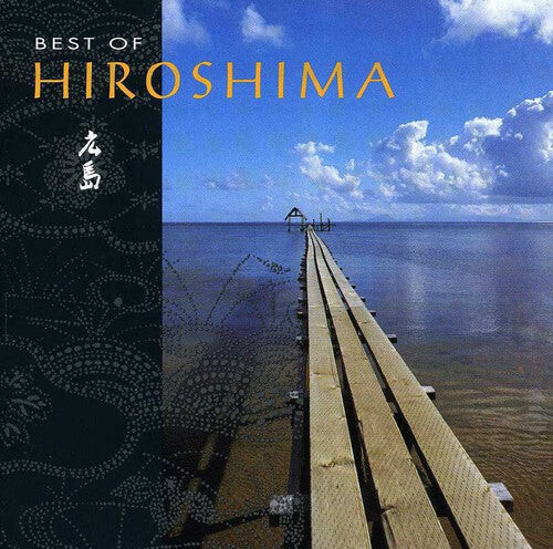 

CD диск Hiroshima: Best of