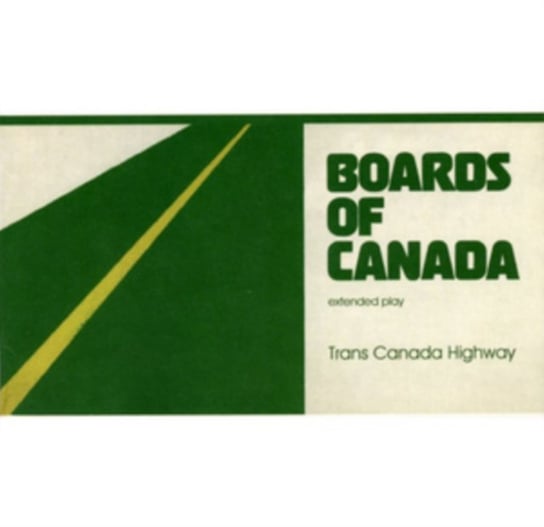 Виниловая пластинка Boards of Canada - Trans Canada Highway