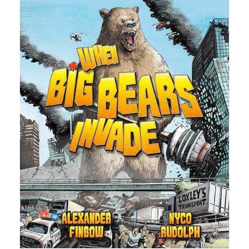 animals invade Книга When Big Bears Invade (Hardback)