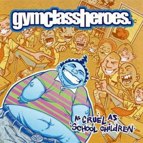 Виниловая пластинка Gym Class Heroes - As Cruel As School Children (reedycja)