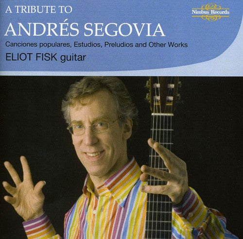 

CD диск Segovia / Fisk: Tribute to Andres Segovia