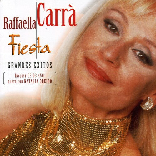 

CD диск Carra Raffaella: Fiesta - Grandes Exitos