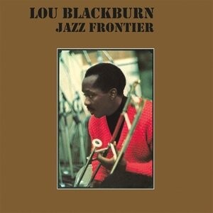 

Виниловая пластинка Blackburn Lou - Jazz Frontier