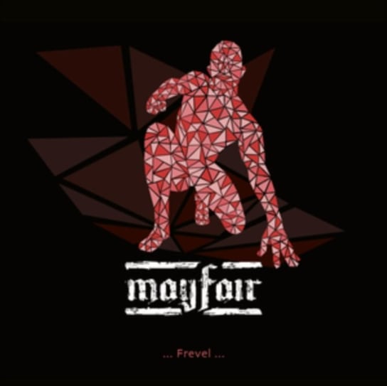 Виниловая пластинка Mayfair - Frevel steel d pure joy