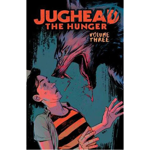 

Книга Jughead: The Hunger Vol. 3 (Paperback)