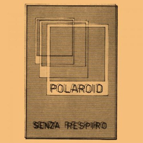 

Виниловая пластинка Polaroid: Senza Respiro