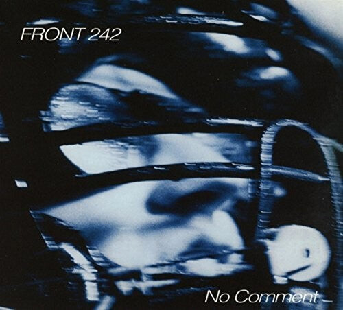 

CD диск Front 242: No Comment / Politics Of Pressure