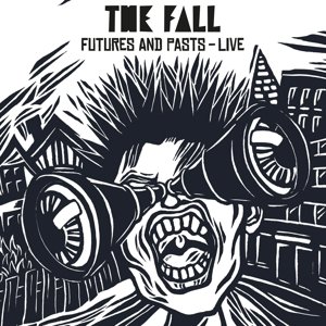 Виниловая пластинка The Fall - Futures and Pasts food futures