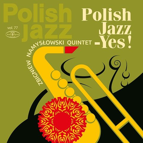 Виниловая пластинка Zbigniew Namysłowski Quintet - Polish Jazz: Polish Jazz YES. Volume. 77