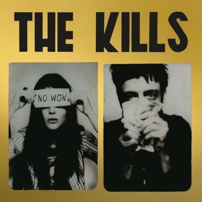 

Виниловая пластинка The Kills - No Wow (The Tchad Blake Mix 2022) (золотой винил, ограниченное издание)