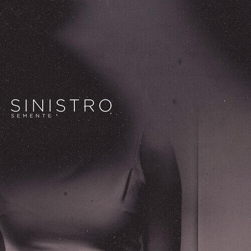 

Виниловая пластинка Sinistro: Semente