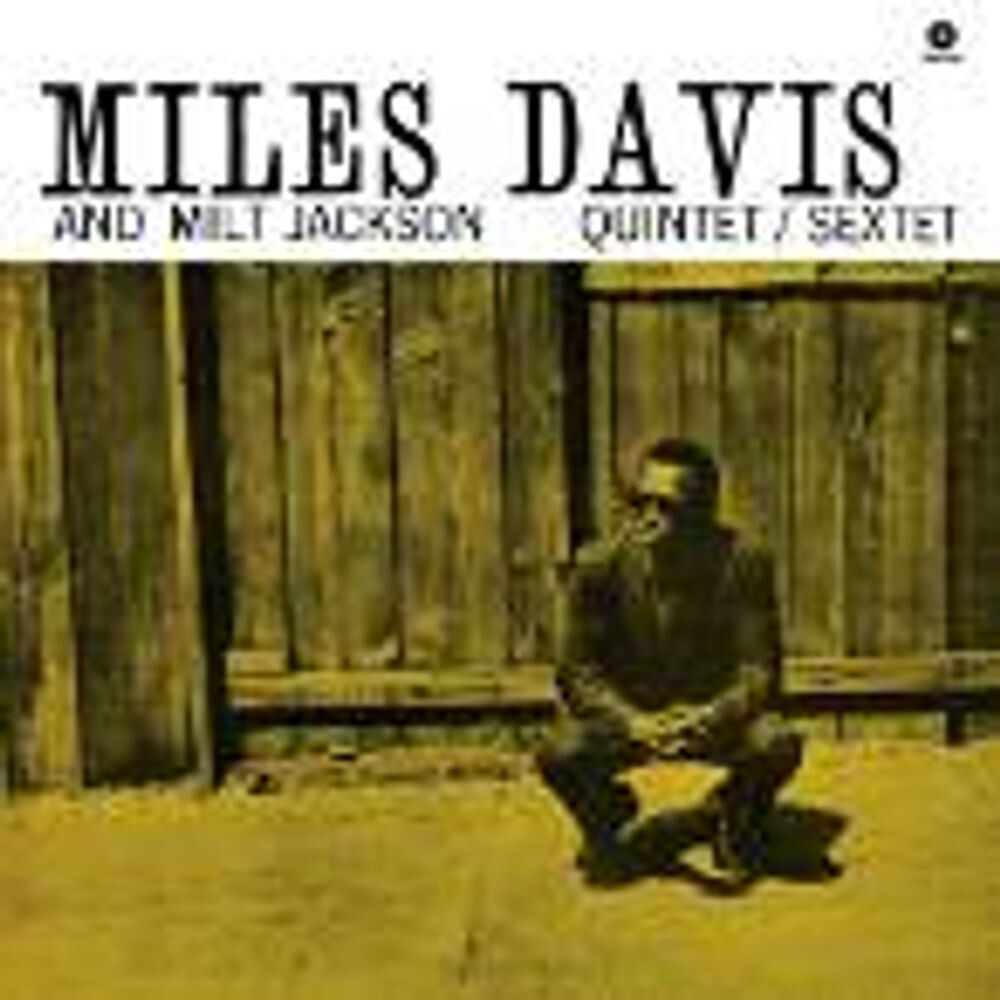 

Виниловая пластинка LP Miles Davis & Milt Jackson Quintet - Miles Davis