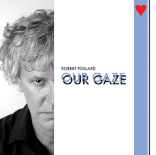 

Виниловая пластинка Robert Pollard - Our Gaze