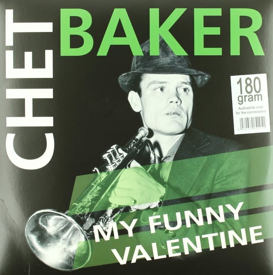 Виниловая пластинка Baker Chet - My Funny Valentine