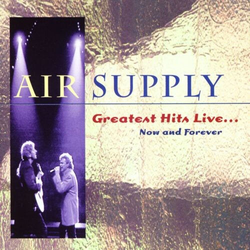 

CD диск Air Supply: Greatest Hits Live: Now and Forever