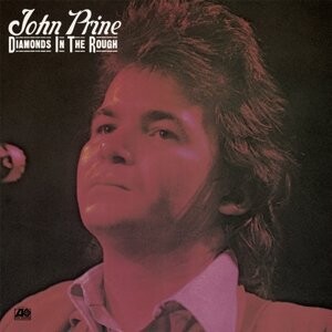 

Виниловая пластинка Prine John - Diamonds in the Rough