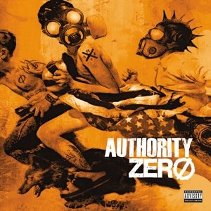 Виниловая пластинка Authority Zero - Andiamo