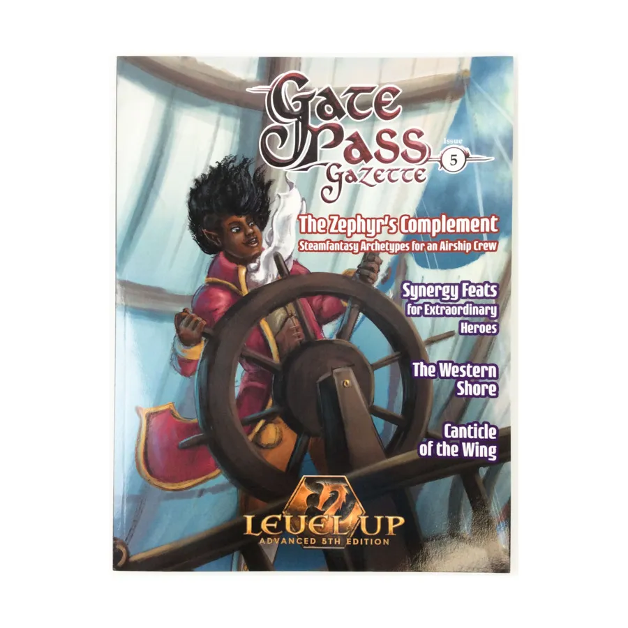 

Журнал #5 "The Zephyr's Complement, Synergy Feats Western Shore", Gate Pass Gazette