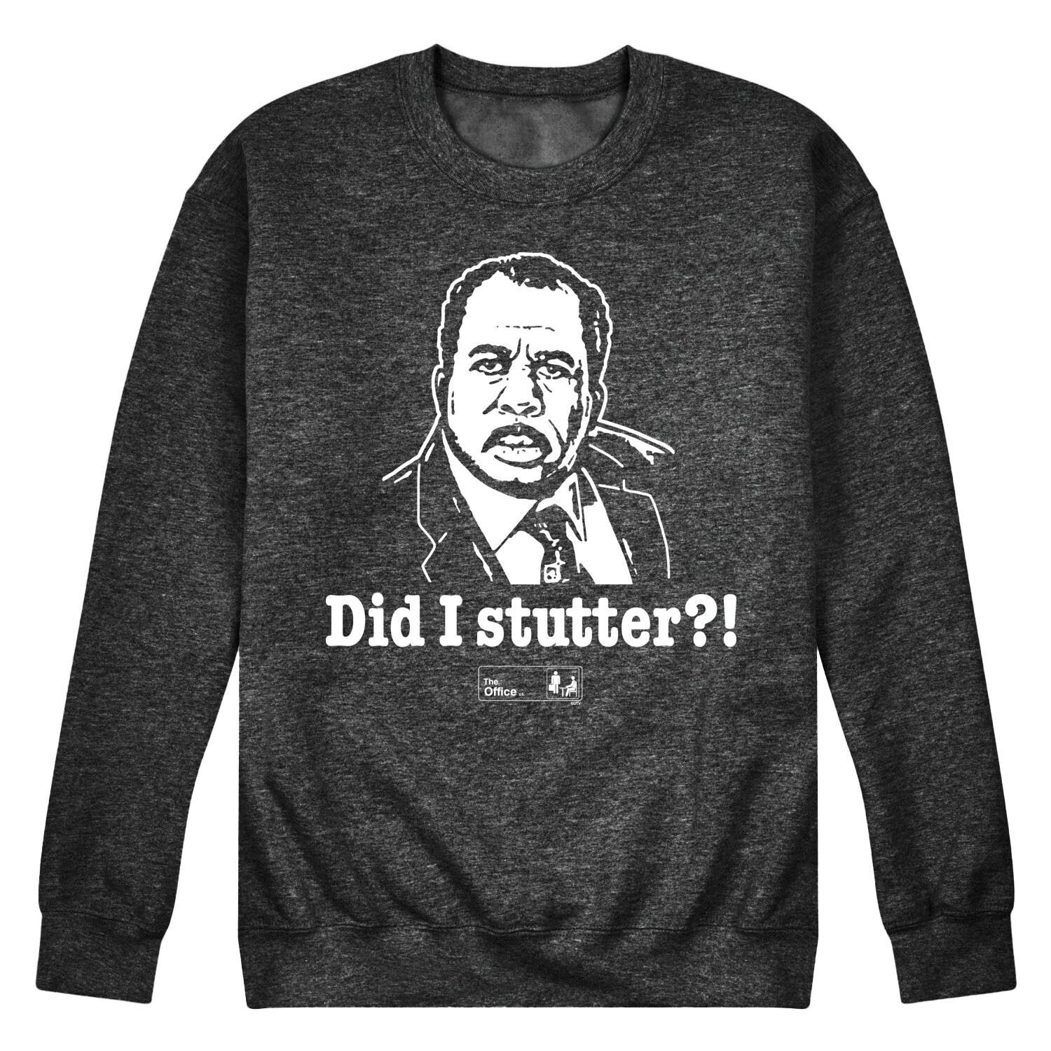 

Мужской свитшот The Office Did I Stutter Licensed Character