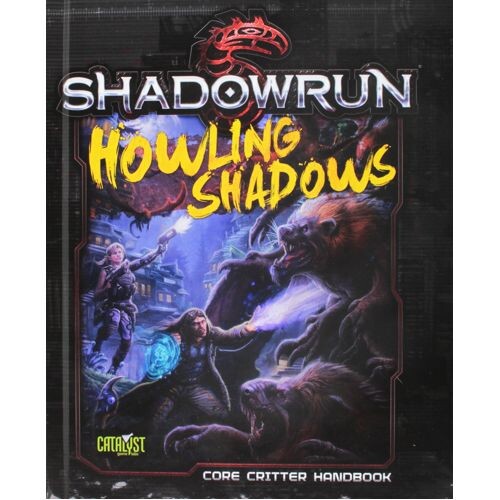 

Книга Howling Shadows: Shadowrun 5Th Ed Exp Catalyst Game Labs