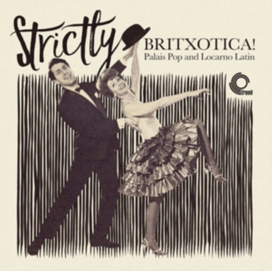 strictly business Виниловая пластинка Various Artists - Strictly Britxotica!