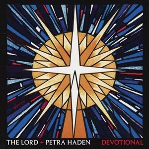 Виниловая пластинка Lord and Petra Haden - Devotional компакт диски southern lord poison idea confuse