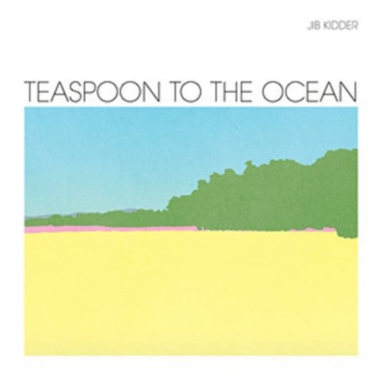 Виниловая пластинка Kidder Jib - Teaspoon To The Ocean